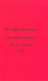 War Year Memories: By Members of Alberta Women's Institutes 2006 